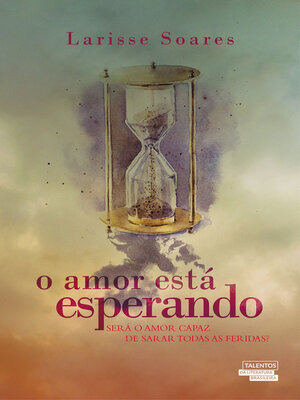 cover image of O Amor Está Esperando
